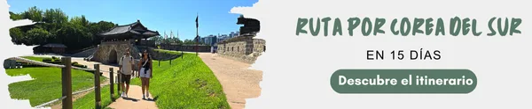 Ruta por Corea del Sur en 15 días
